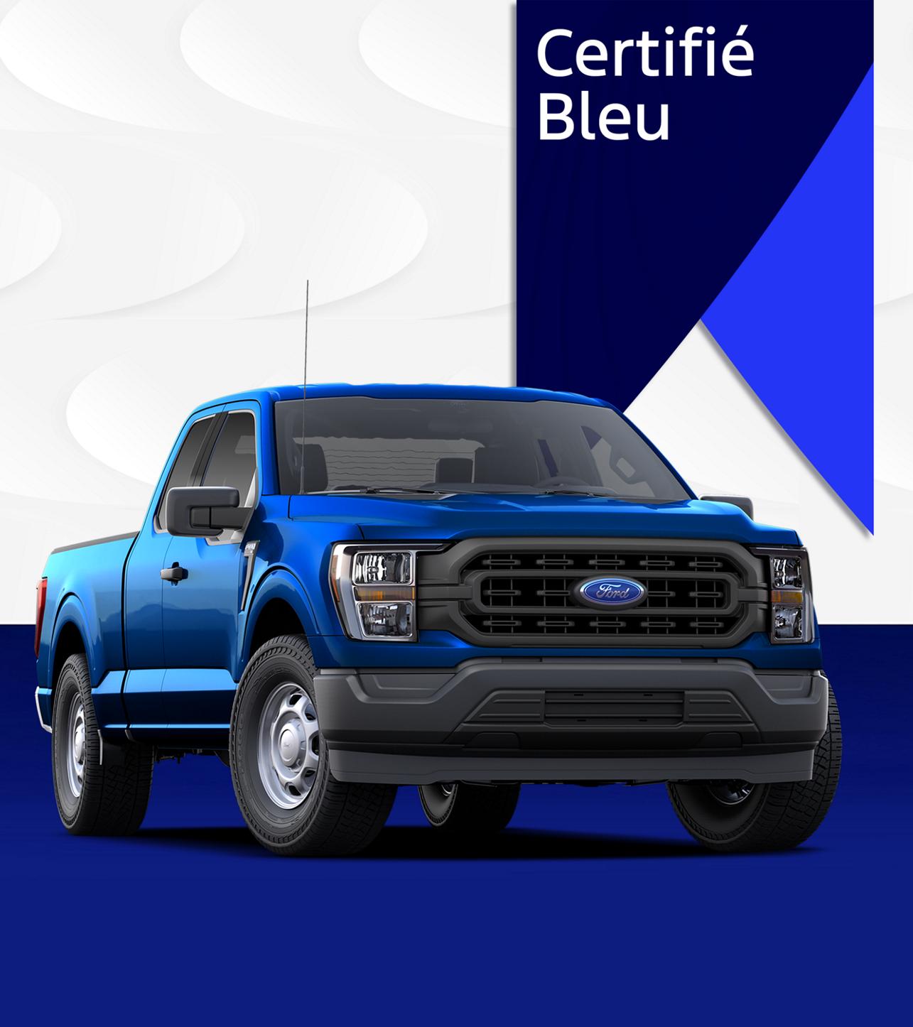 Un Ford F-150 avec l’insigne « Certifié Bleu »